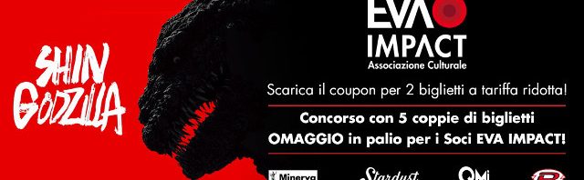 Shin Godzilla in Italia – EVA IMPACT e QMI Stardust offrono sconti e biglietti omaggio